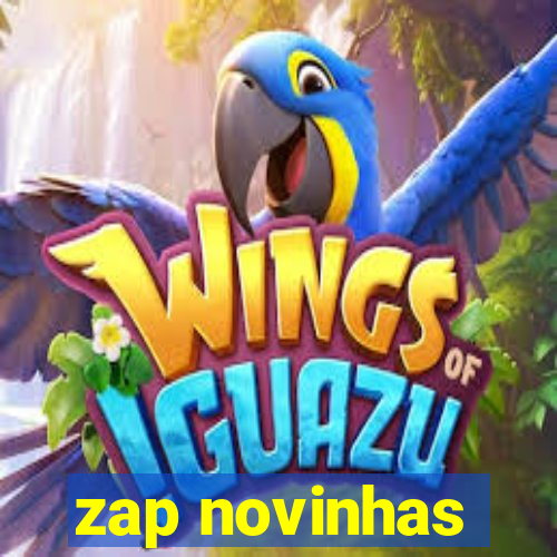 zap novinhas